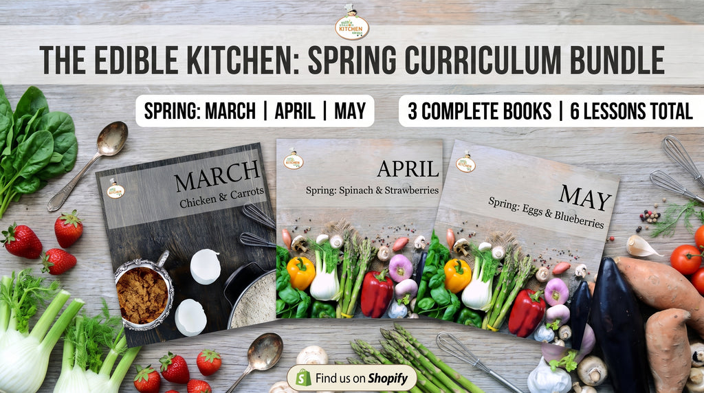 The Edible Education Group Spring Curriculum Bundle