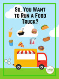 The Edible Education Group - So You want to Open a Food Truck, with Activity Book (24 Pages)